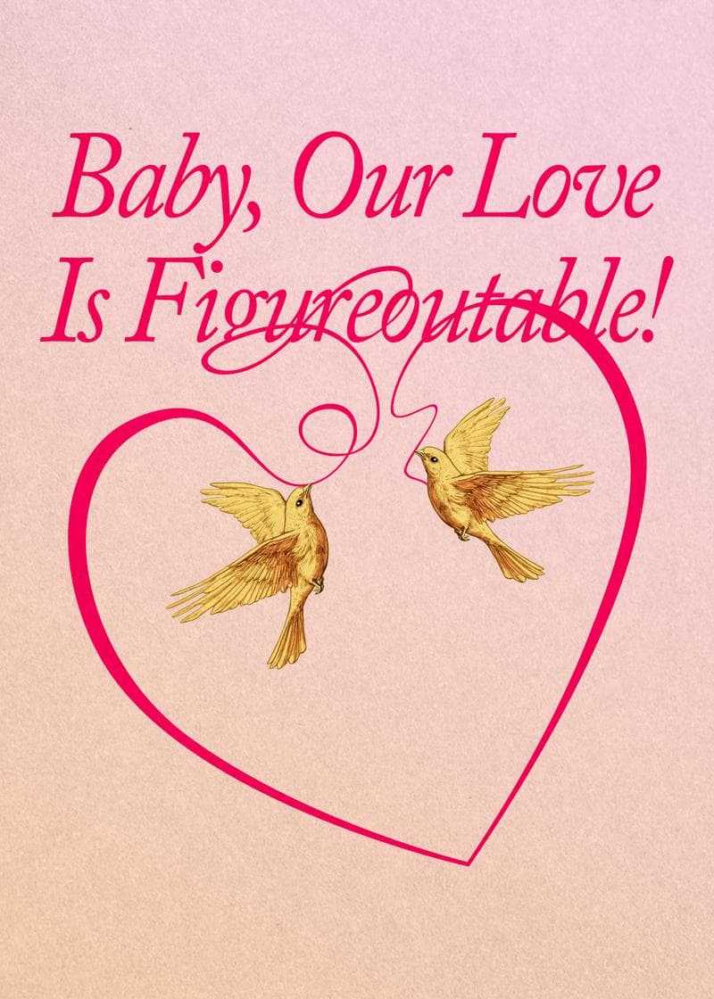 Our Love Is Figureoutable Card card