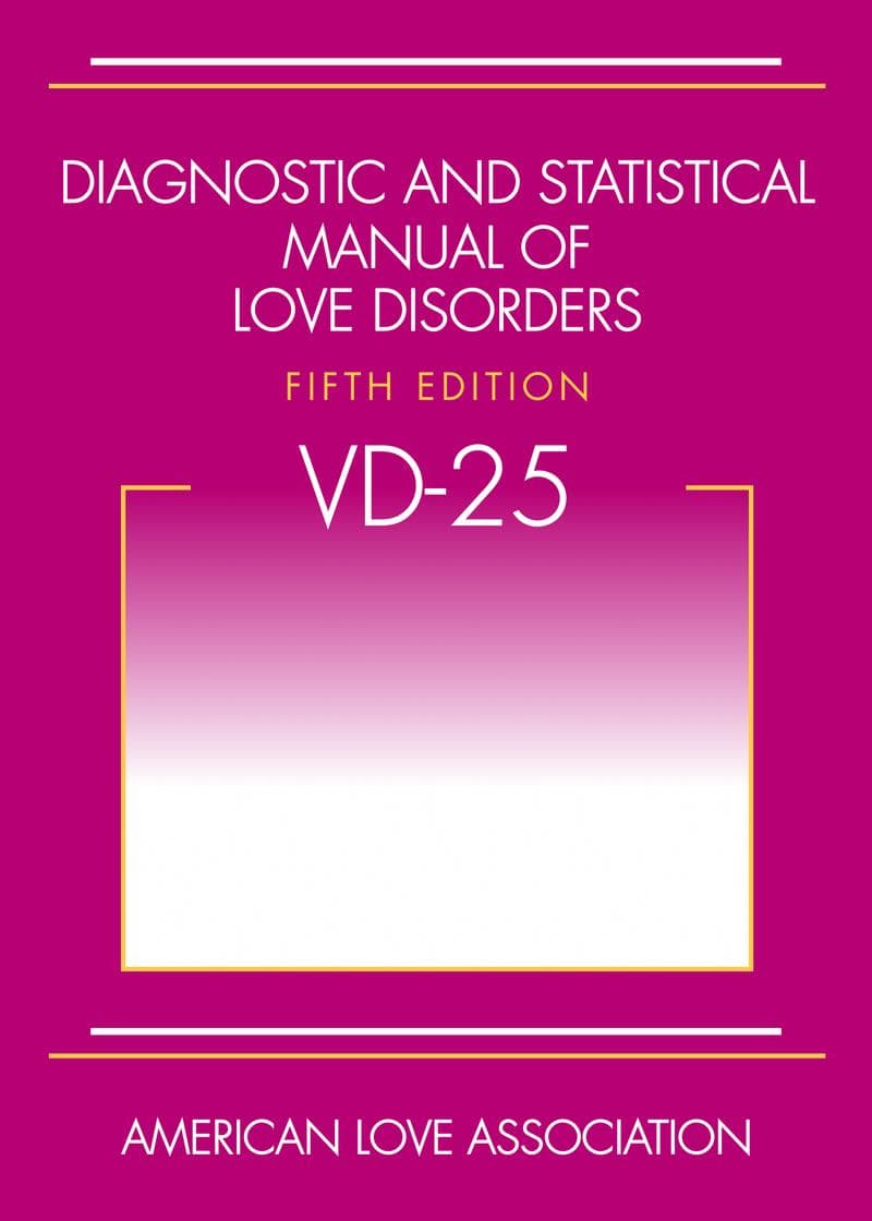 Diagnostic and Statistical Manual of Love Disorders Card card