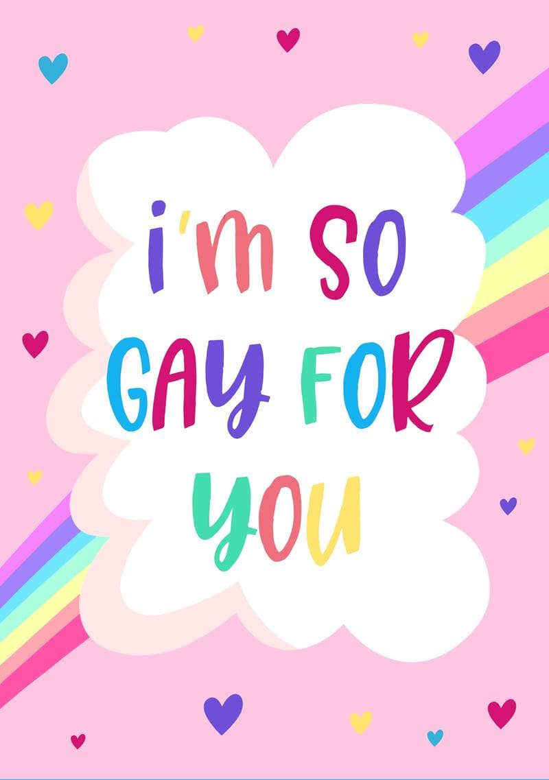 I'm So Gay for You card