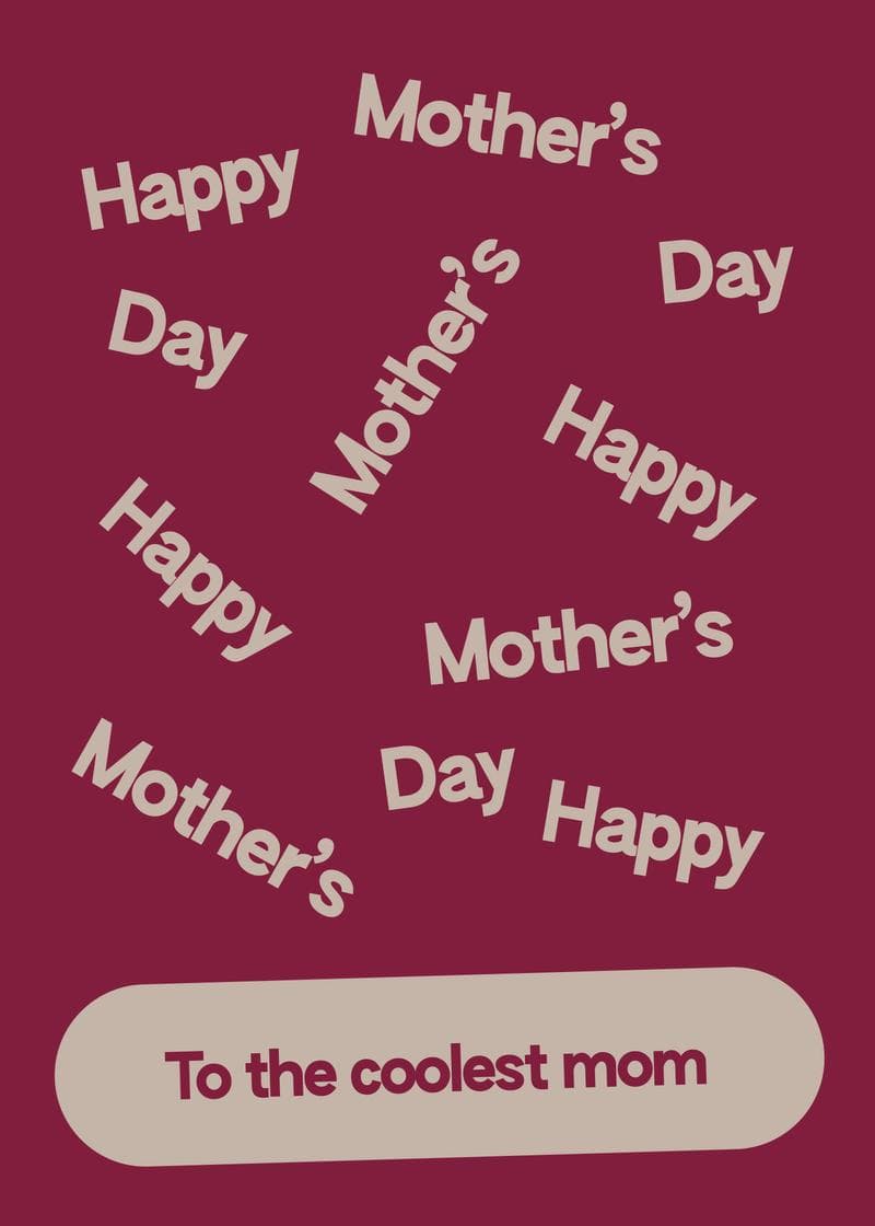 Happy Mother's Day to the Coolest Mom card