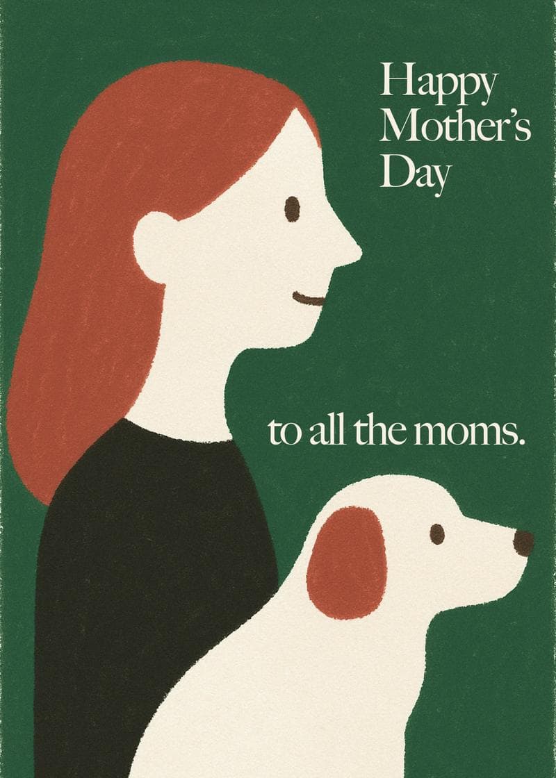 Happy Mother's Day to All Dog Moms card