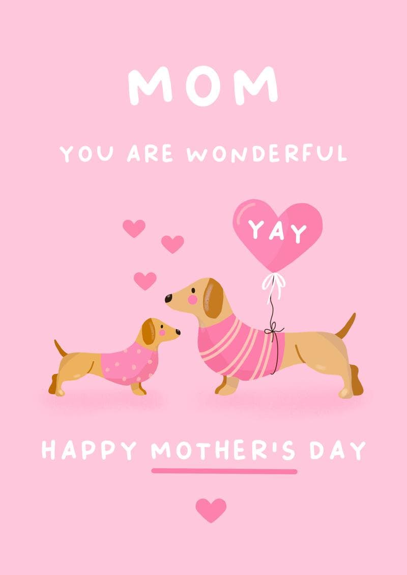 Wonderful Mom Dachshund Card