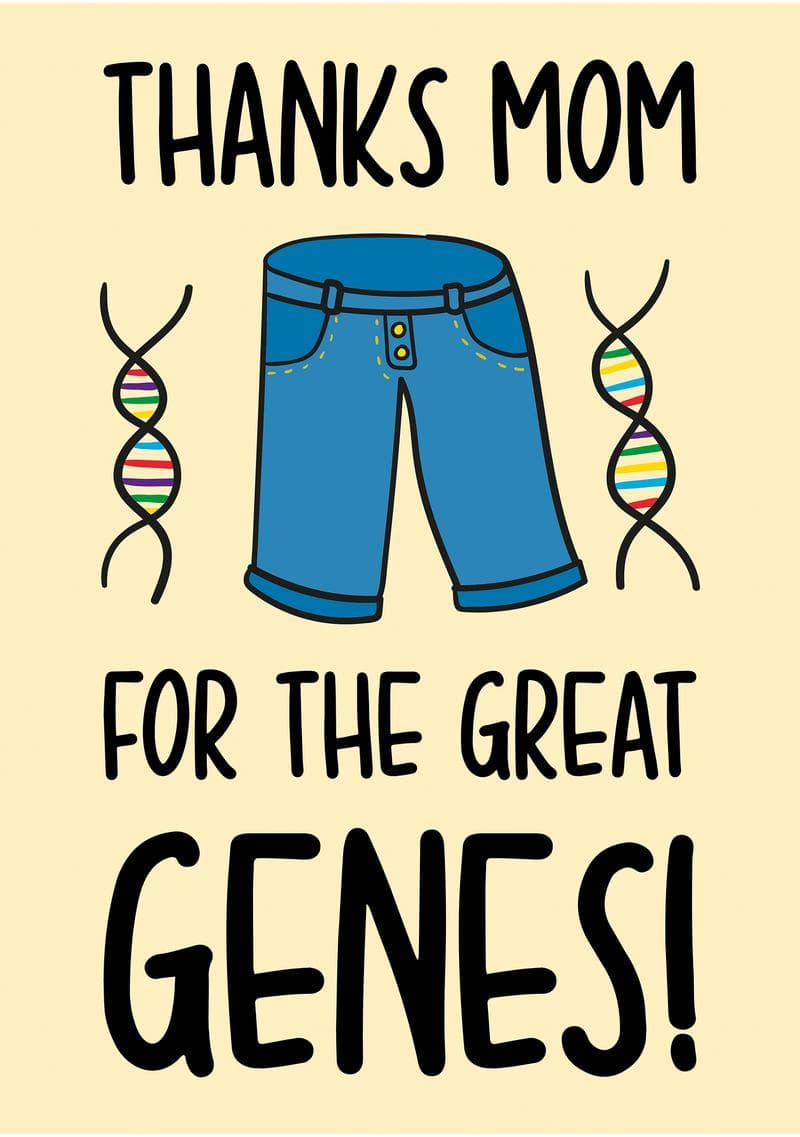 Thanks Mom for the Great Genes Card card