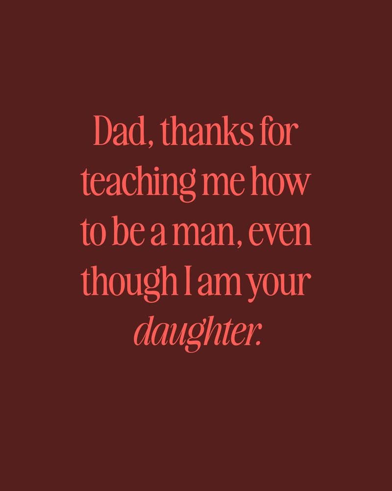 Thanks for Teaching Me How to Be a Man, Dad card
