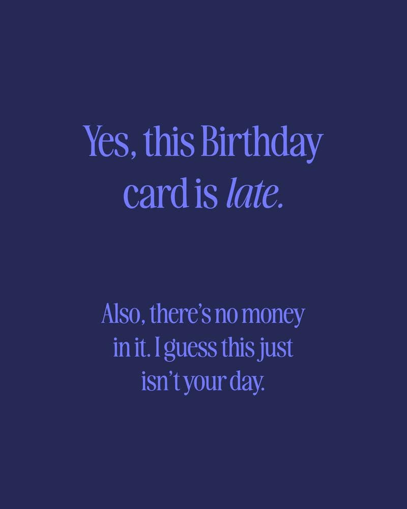 Late, Broke, and Barely Trying card