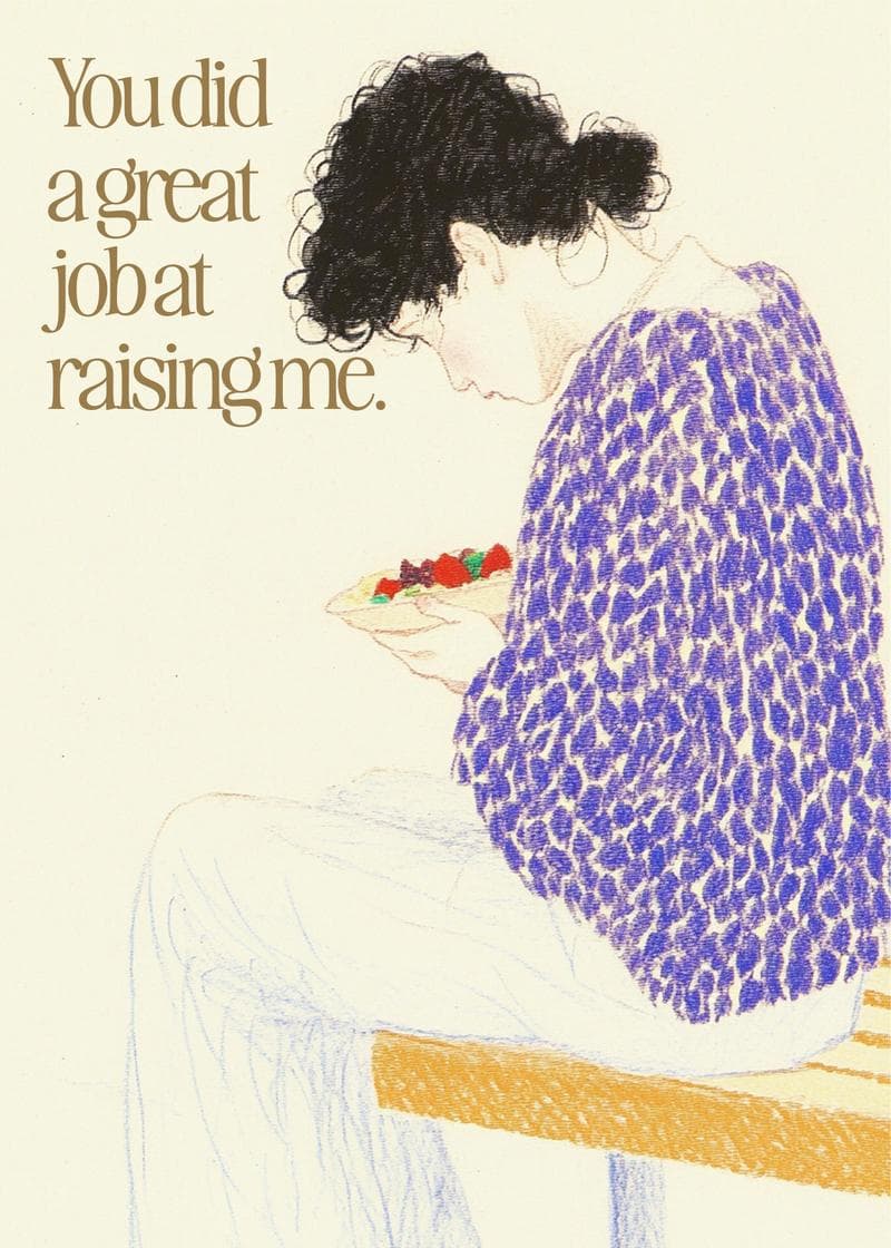 Great Job Raising Me card