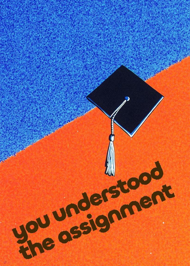 Understood the Assignment Graduation Card card