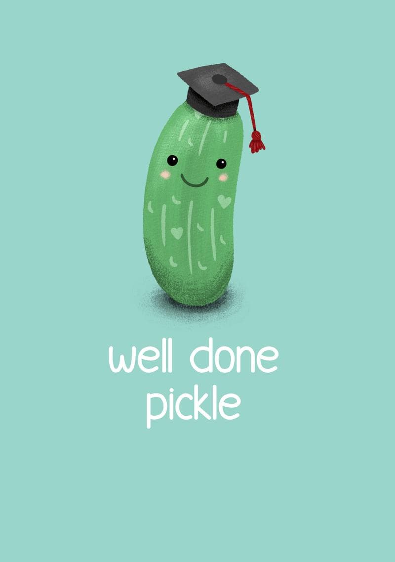 Well Done Pickle Graduation Card