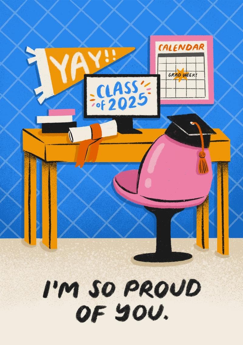 Proud of You Class of 2025 Card