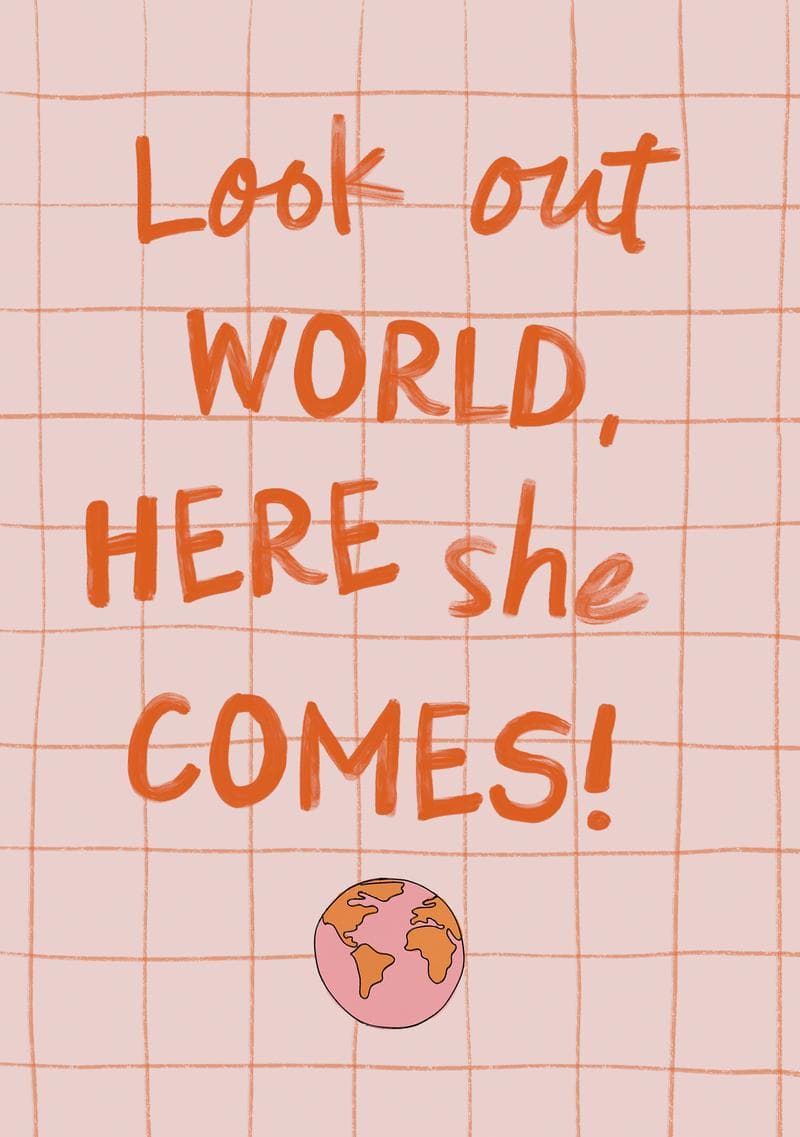 Look Out World She’s Coming Card card