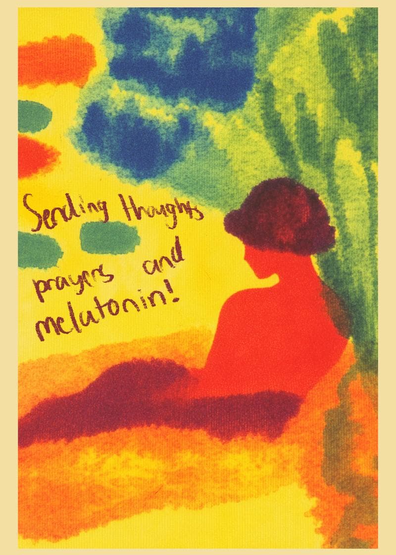 Sending Thoughts, Prayers, & Melatonin Card card