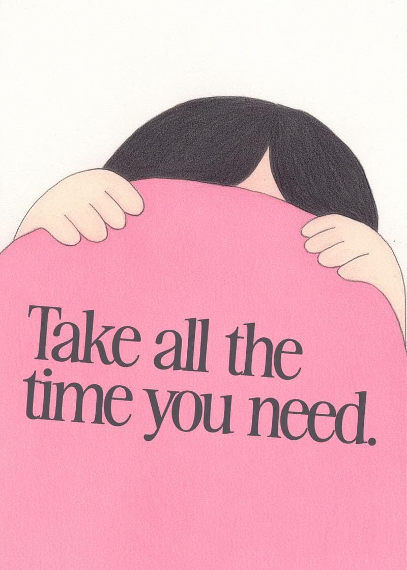 Take All the Time You Need Card card