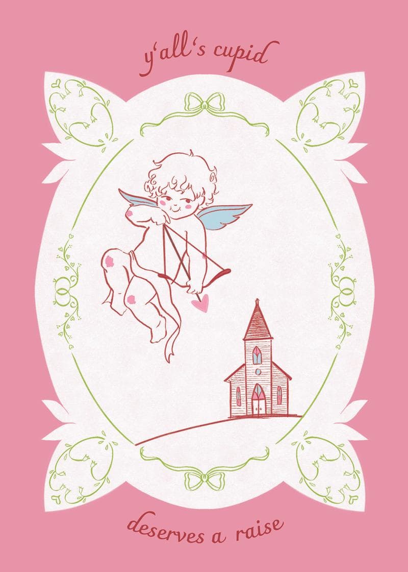 Y’all’s Cupid Deserves a Raise Card