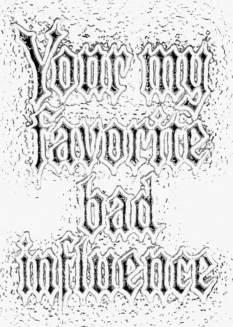 Favorite Bad Influence Card card