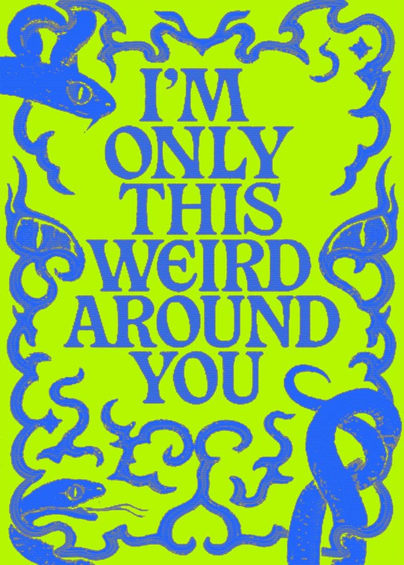 Only This Weird Around You Card card