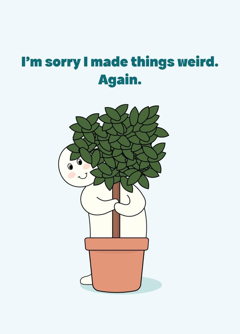 Sorry I Made Things Weird Card card
