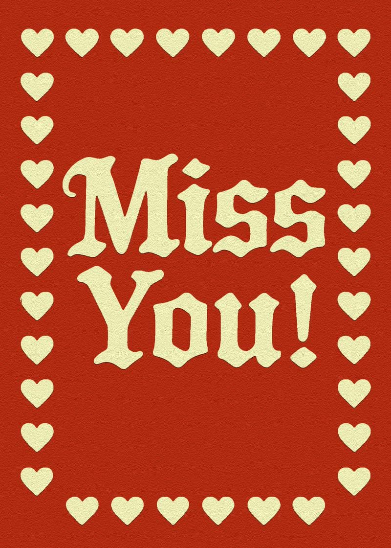 Miss You Heart Border Card card