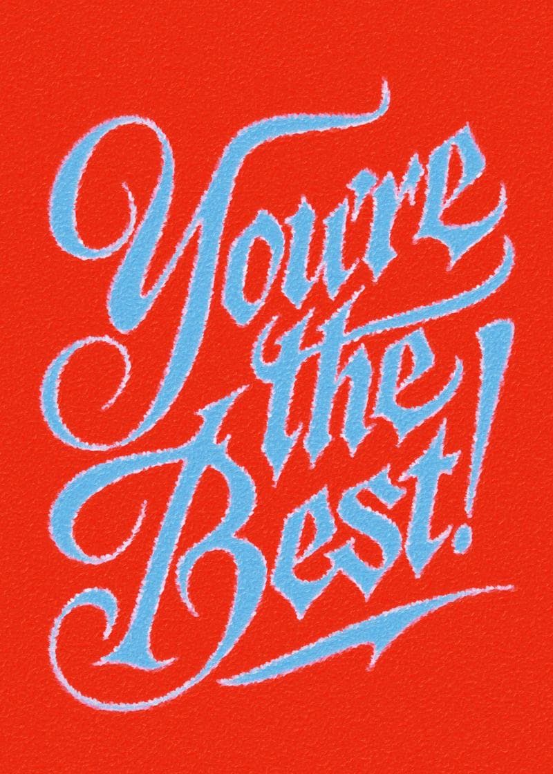 You’re the Best! Card card