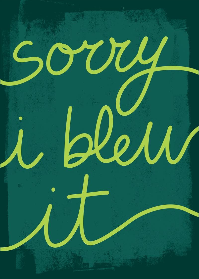 Sorry I Blew It Card