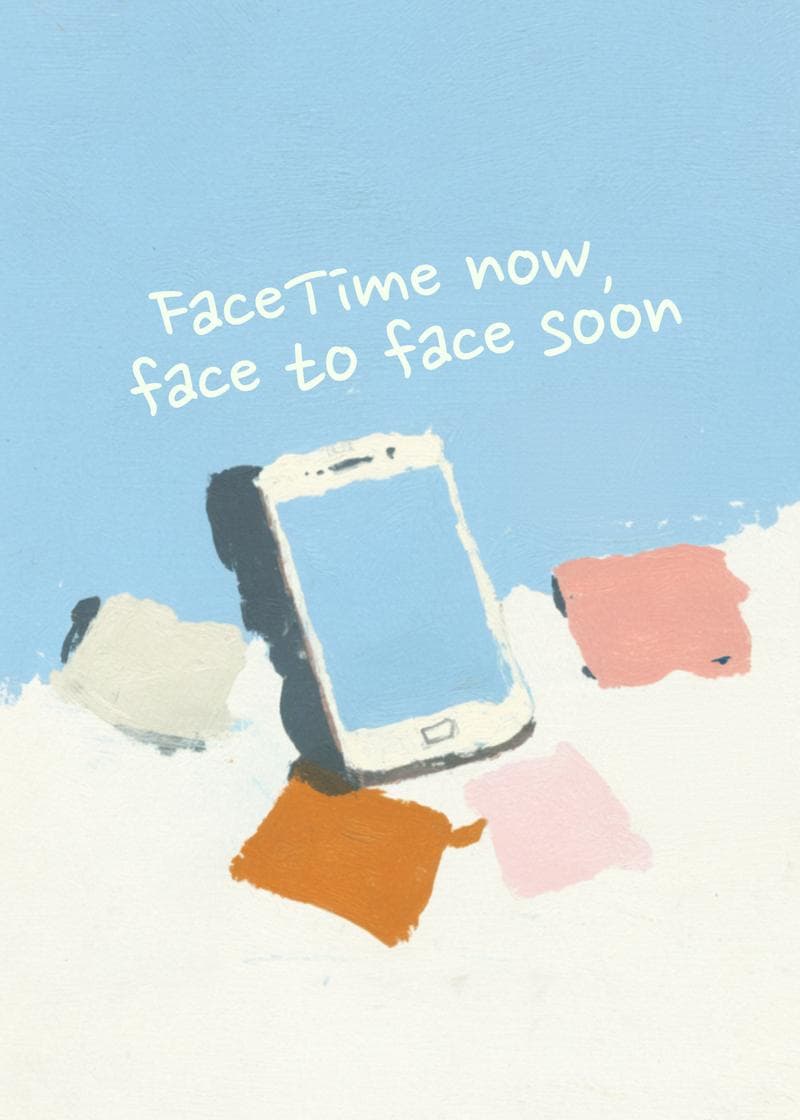 FaceTime Now Face to Face Soon Card card