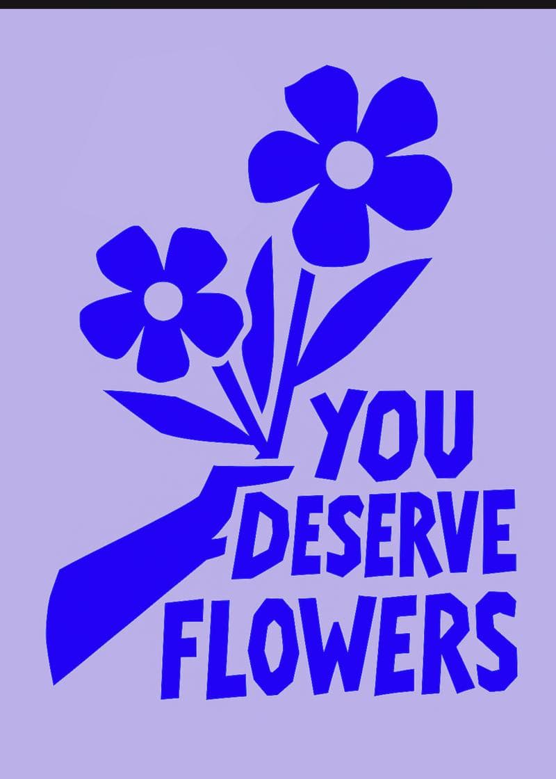 You Deserve Flowers Card card