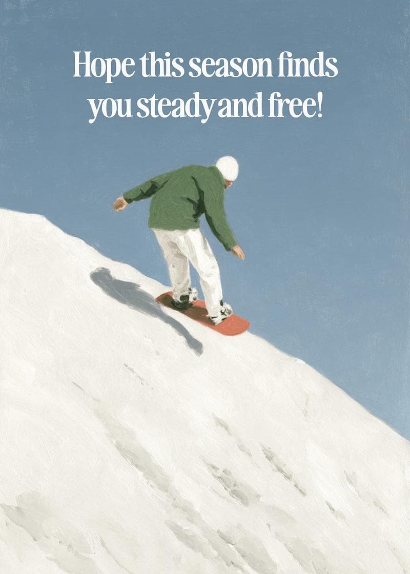Steady and Free Seasonal Wishes card