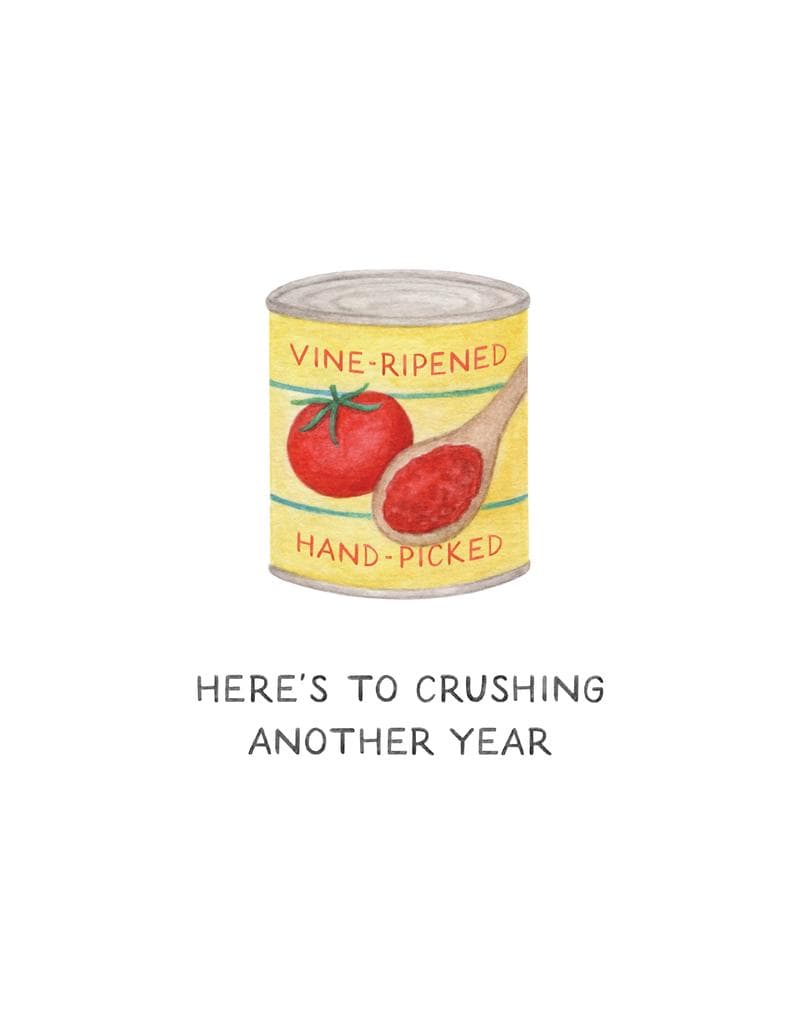 Crushing Another Year Card