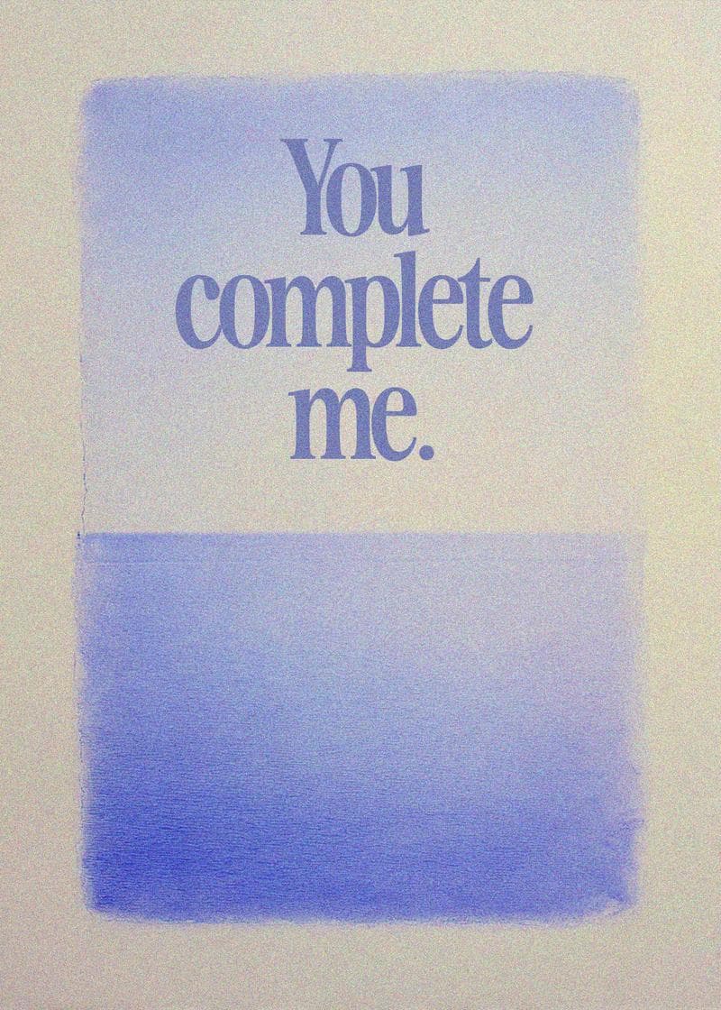You Complete Me Card card