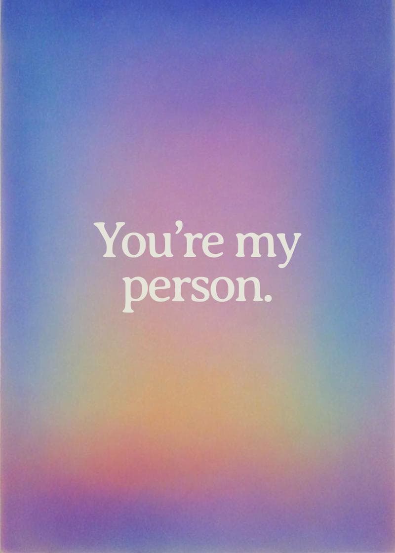 You're My Person Card card