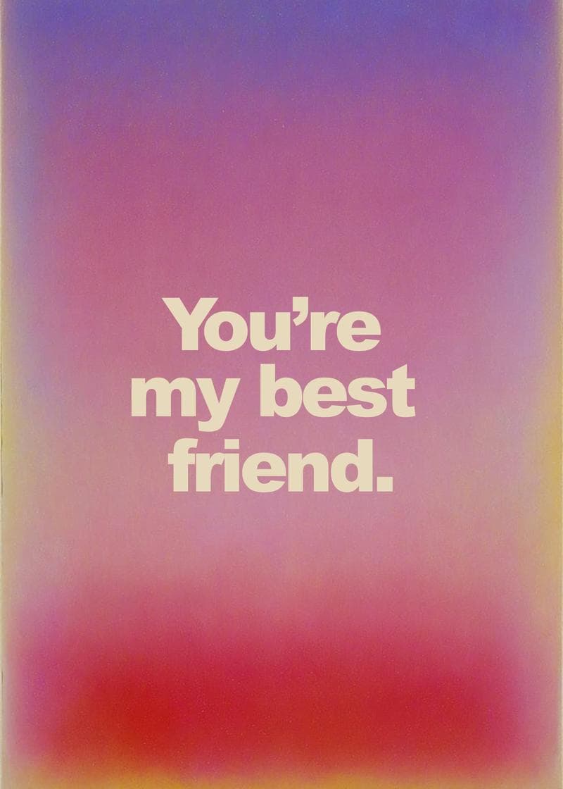 You're My Best Friend Card card