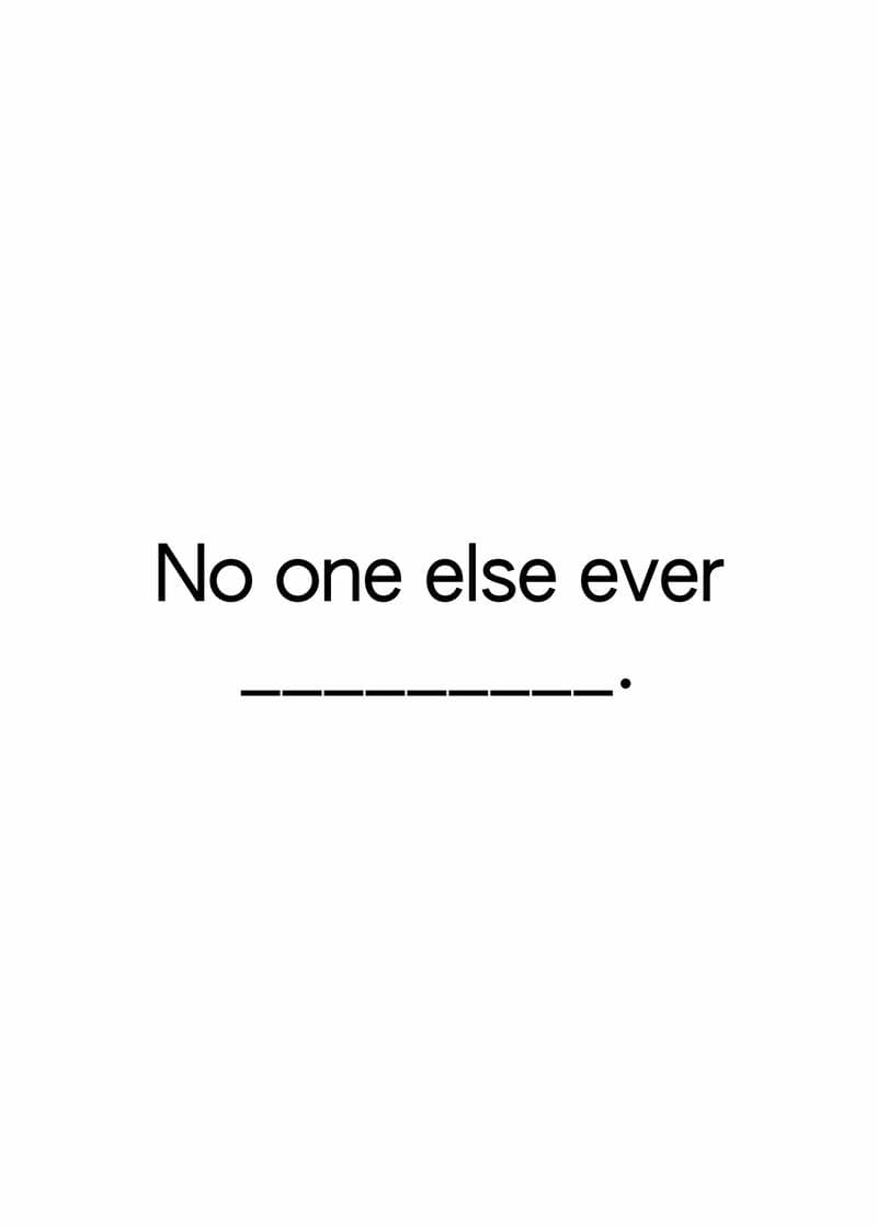 No one else ever card