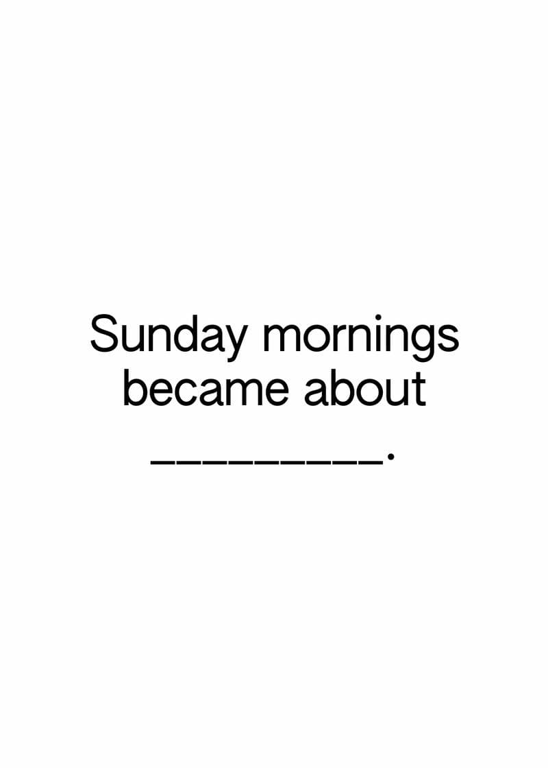 Sunday morning became about card