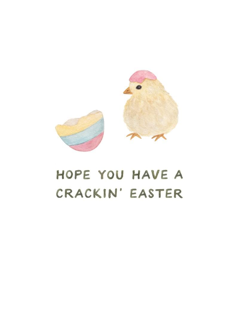 hope you have a crackin easter