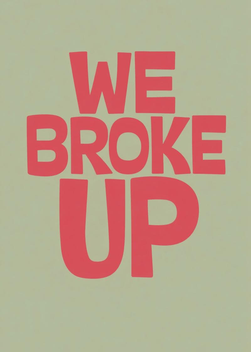 we broke up card