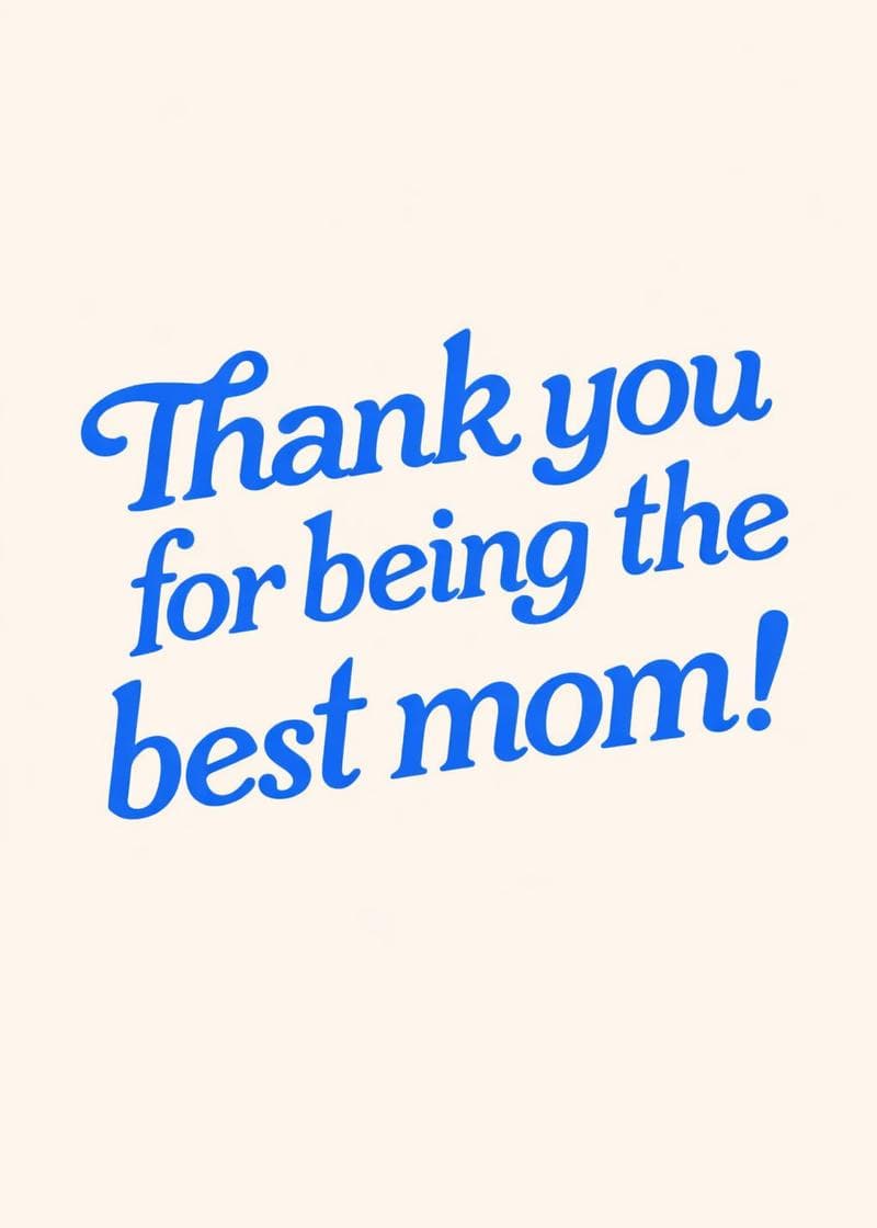 thank you for being the best mom card