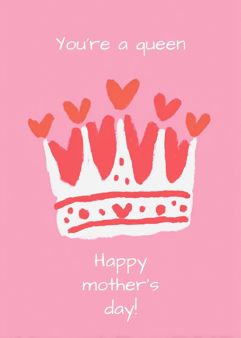 you're a queen card