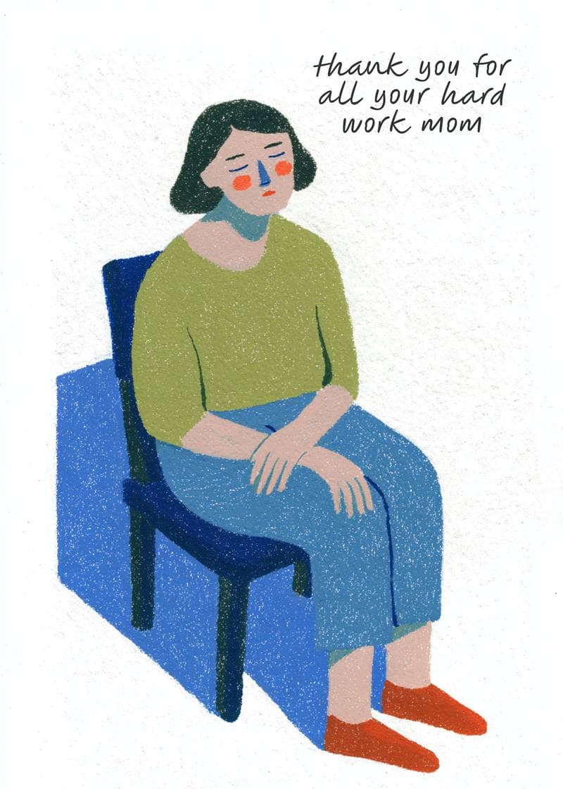thank you for all your hard work mom card
