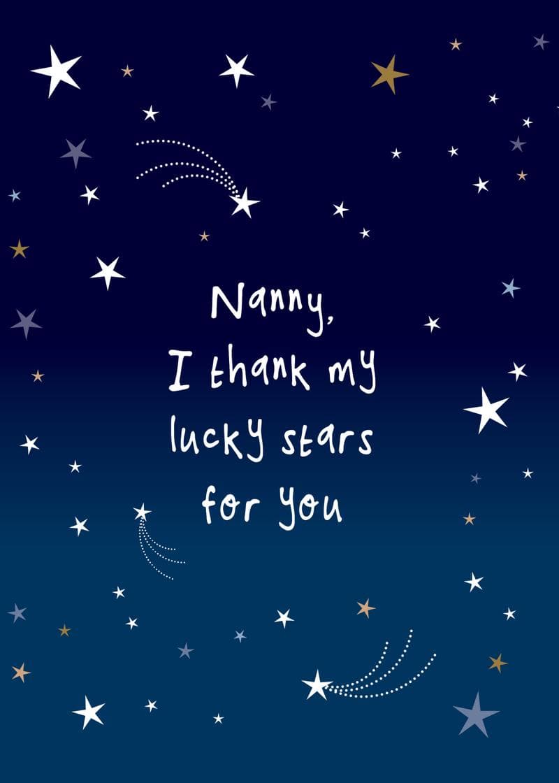 nana i thank my lucky stars for you