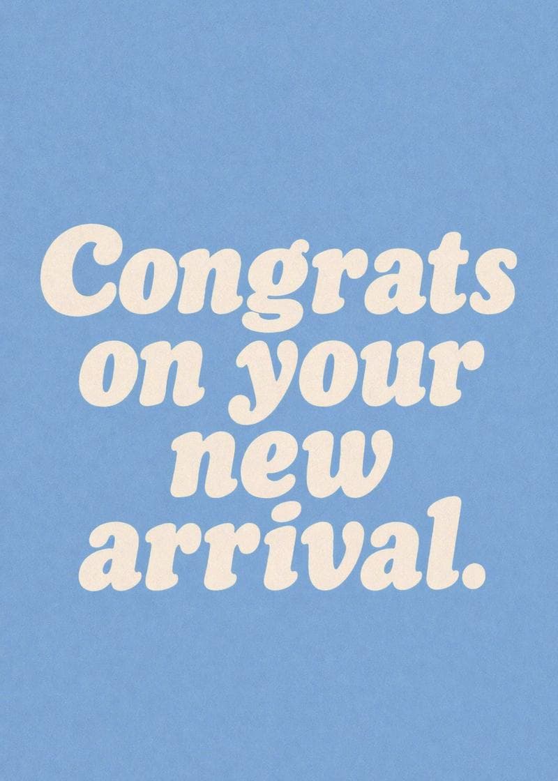 congrats on your new arrival