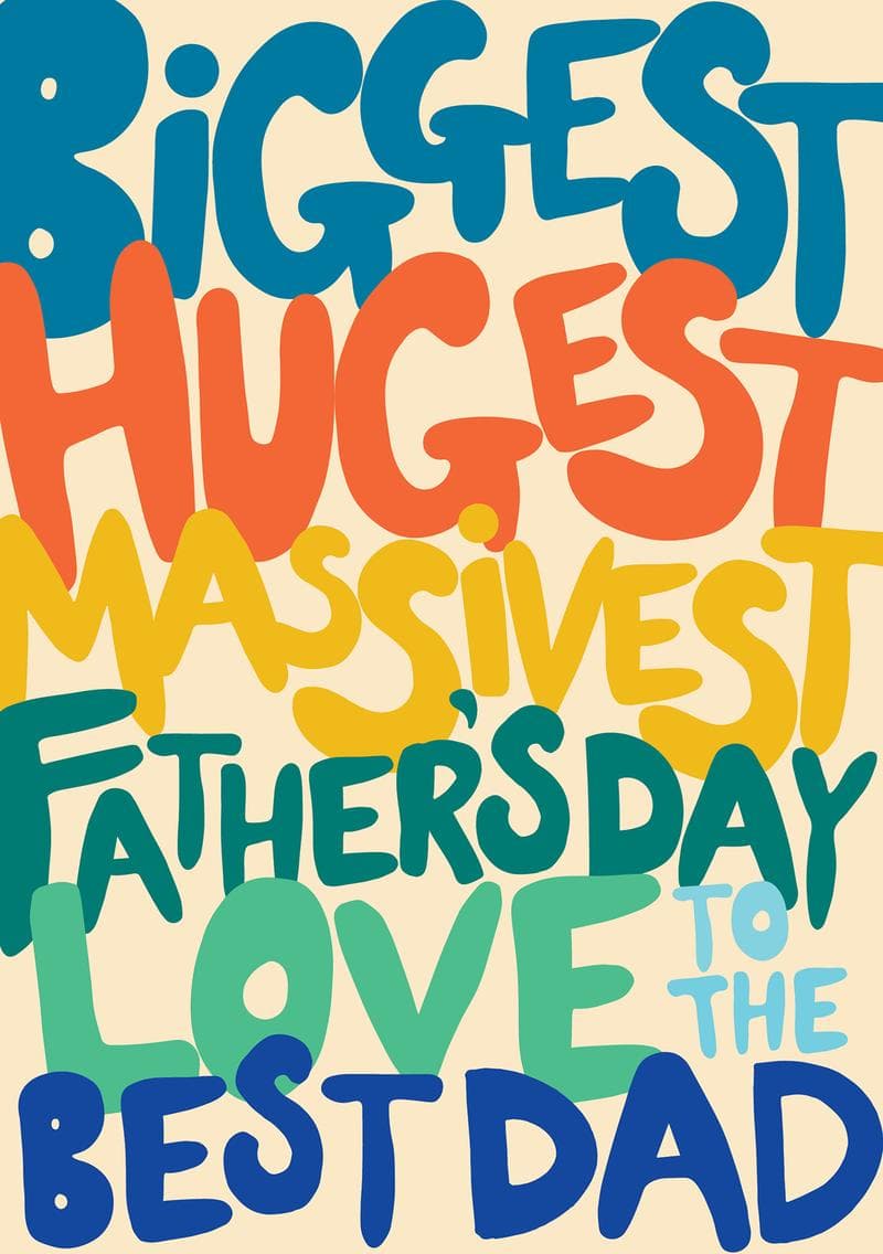 Biggest Father's Day Love