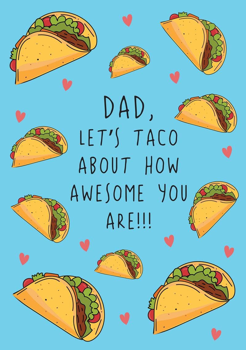 Taco 'Bout Awesome Dad card