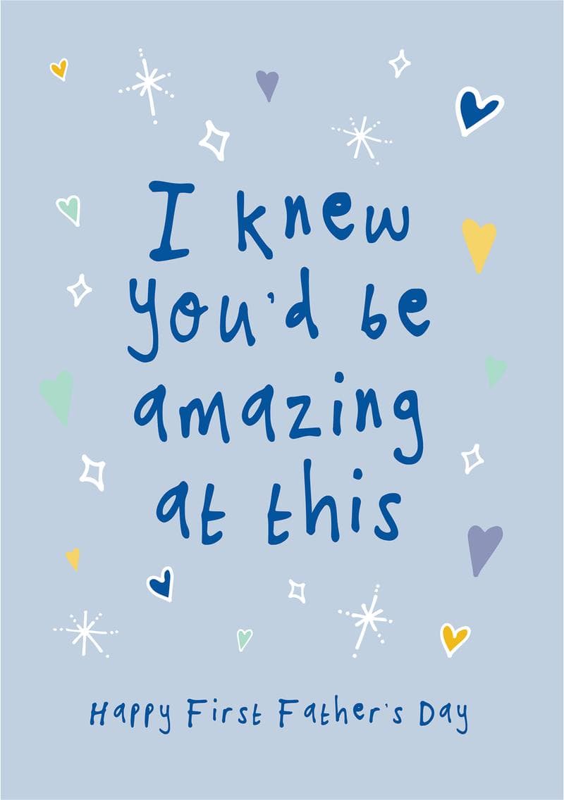 Knew You'd Be Amazing card