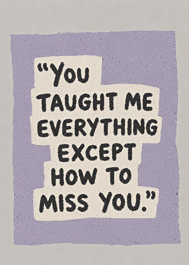 You Taught Me Everything