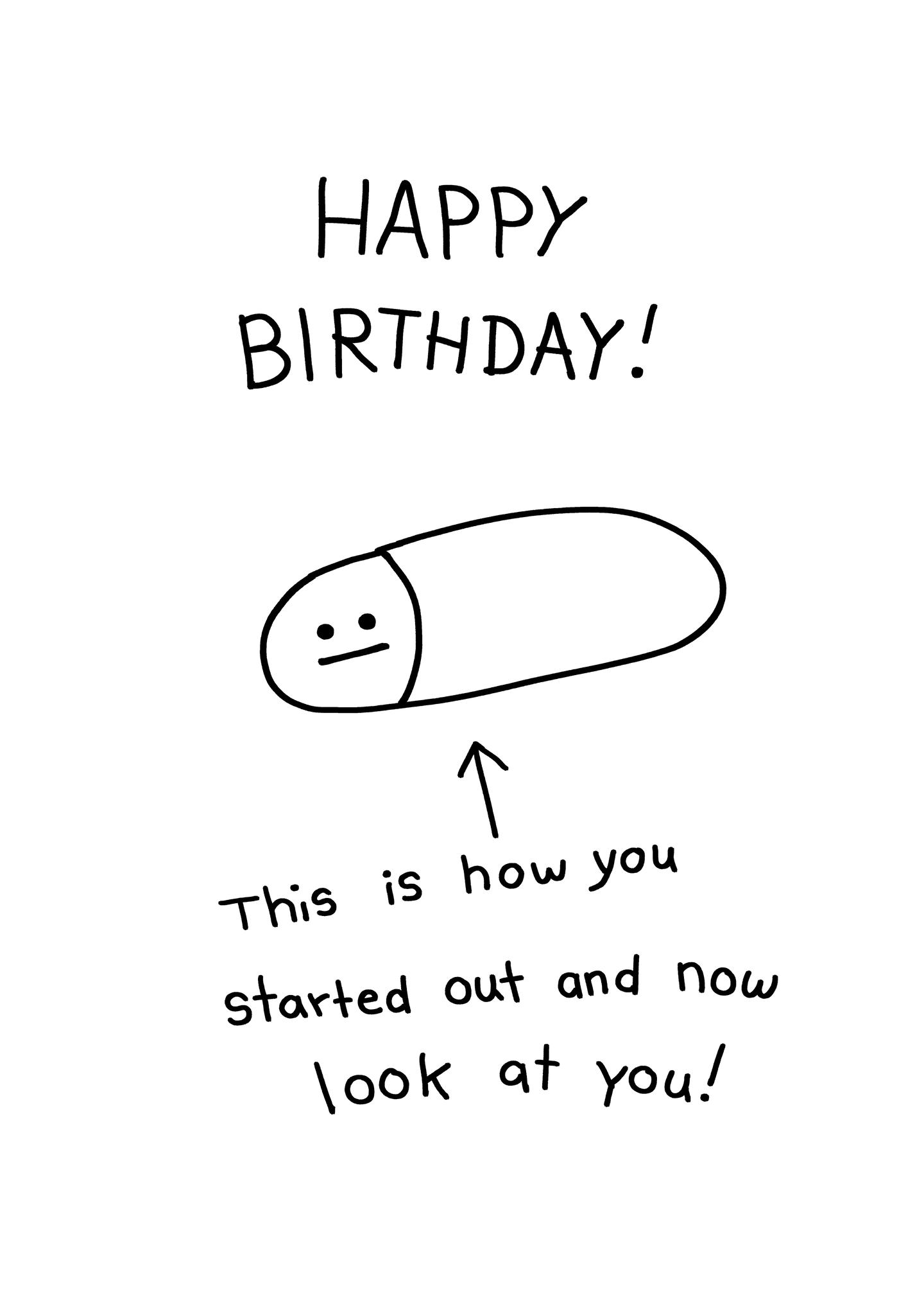 How You Started Birthday Card